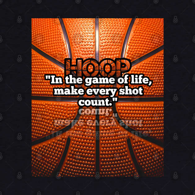 Basketball Quote by MaystarUniverse